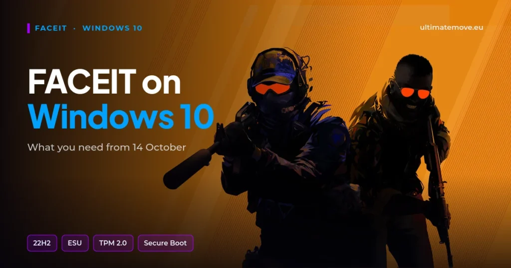 FACEIT Windows 10: ESU, wymagania i błąd aktualizacji
